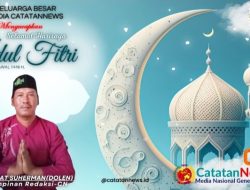 Pemimpin Redaksi Media Online Catatan News Kabupaten Sukabumi  Beserta Jajaran Mengucapkan: Selamat Hari Raya Idul Fitri 1446 Hijriyah 2025 Masehi