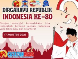 Segenap Jajaran Redaksi Media Online Catatan News Mengucapakan, Selamat HUT RI yang ke-80: Semarakkan Kemerdekaan dengan Semangat Baru