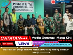 TNI–Polri dan Warga Bersatu, Patroli/Siskamling Keliling Amankan Munjul