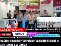Wakapolri Dorong Percepatan Penanganan Bencana di Aceh, Sumut, dan Sumbar