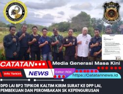 DPD LAI BP2 TIPIKOR Kaltim Kirim Surat ke DPP LAI, Pembekuan dan Perombakan SK Kepengurusan