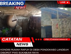 Kondisi Rumah Rapuh di Desa Pondokaso Landeuh Disorot PWO Sukabumi Raya