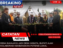 Desa Sukajaya Jadi Desa Wisata, Bupati Ajak Kolaborasi Kembangkan Potensi Lokal