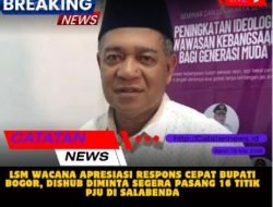LSM Wacana Apresiasi Respons Cepat Bupati Bogor, Dishub Diminta Segera Pasang 16 Titik PJU di Salabenda