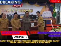 Rapat Dinas: Bupati Sukabumi Instruksikan Kades-Camat Gerak Cepat Atasi Kendala di Wilayah
