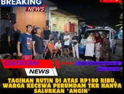 Tagihan Rutin di Atas Rp100 Ribu, Warga Kecewa PERUMDAM TKR Hanya Salurkan ‘Angin’