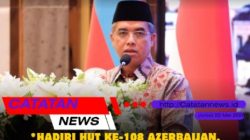 Hadiri HUT ke-108 Azerbaijan, Menaker Tekankan Penguatan Kerja Sama Ketenagakerjaan